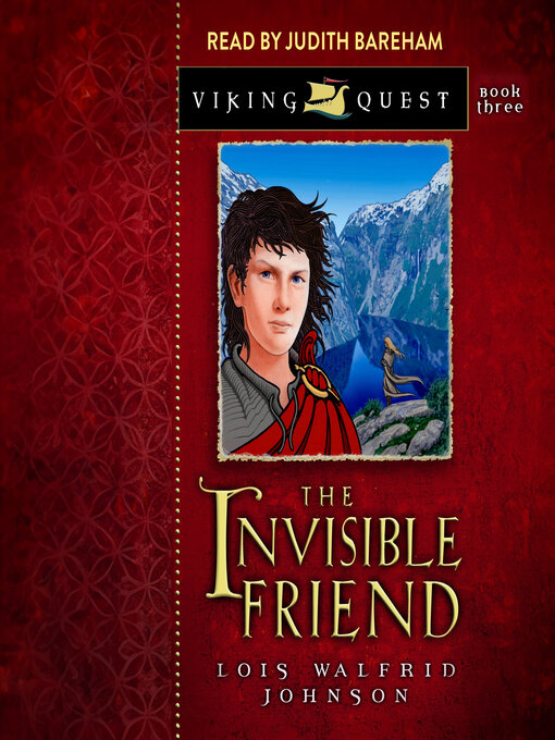 Title details for The Invisible Friend by Lois Walfrid Johnson - Available